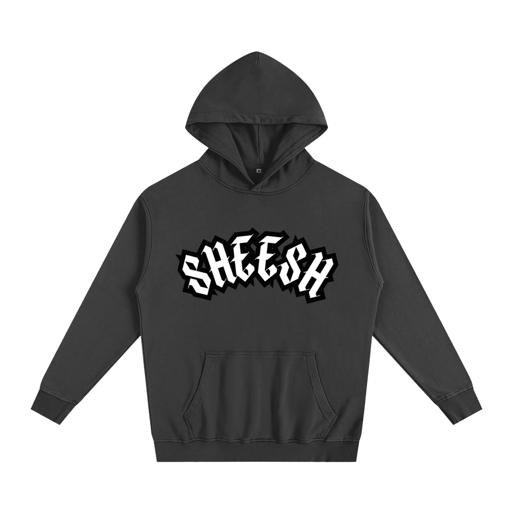 SHEESH Hoodie
