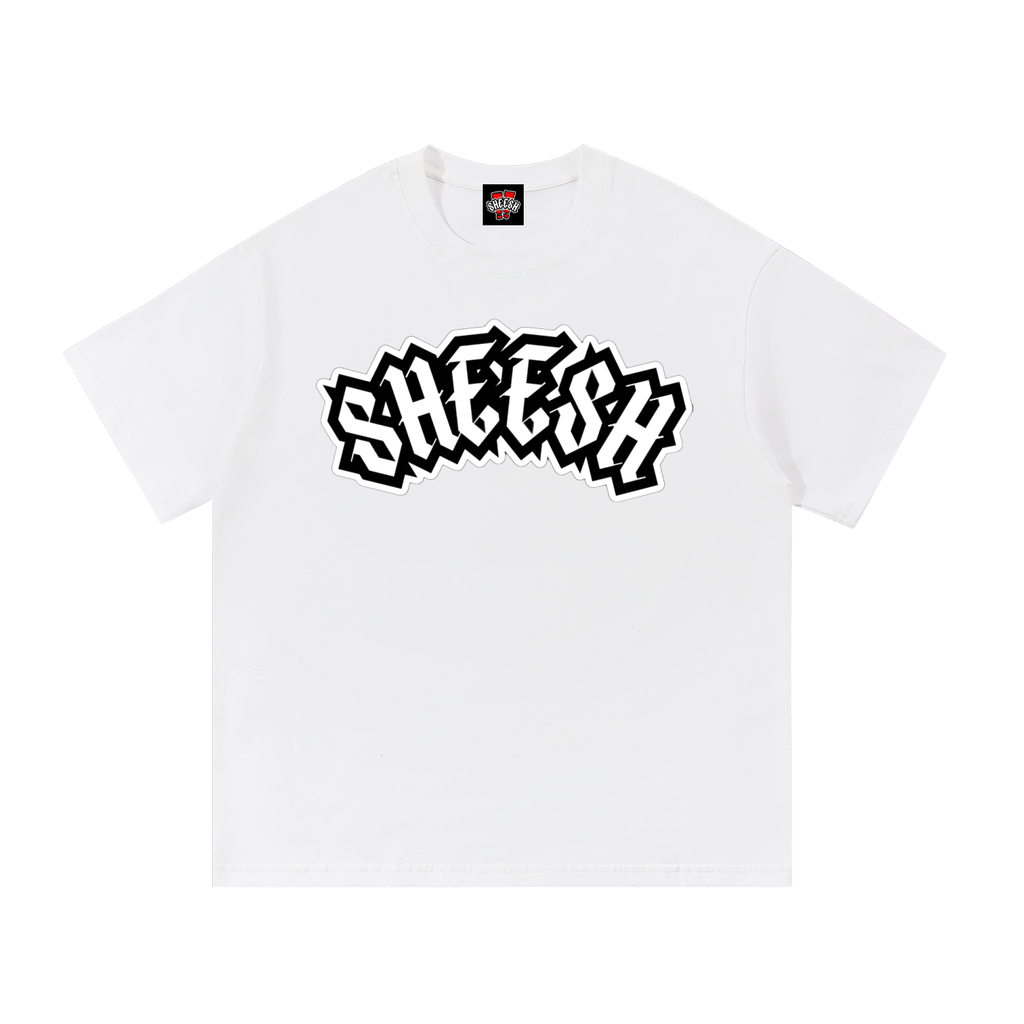 SHEESH T-Shirt