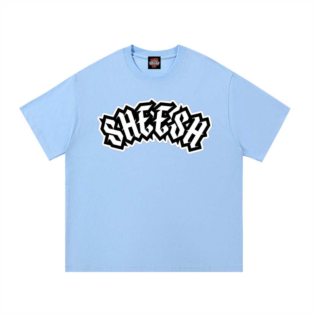SHEESH T-Shirt